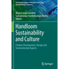 Handloom Sustainability and Culture: Product Development, Design and Environmental Aspects - Paperback