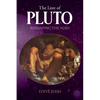 The Lore of Pluto: Reshaping the Void - Paperback