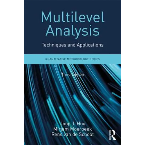 Multilevel Analysis: Techniques and Applications, Third Edition - Paperback
