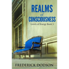 Realms of Consciousness: Levels of Energy Book 3 - Paperback