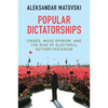 Popular Dictatorships - Paperback