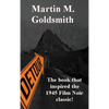 Detour: A Classic Noir Novel of Fate, Crime, and the Road to Los Angeles - Hardcover