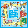 Dr. Seuss's People, Places, and Things - Board Book