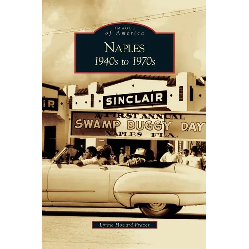 Naples: 1940s to 1970s - Hardcover