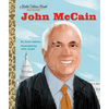 John McCain: A Little Golden Book Biography - Hardcover