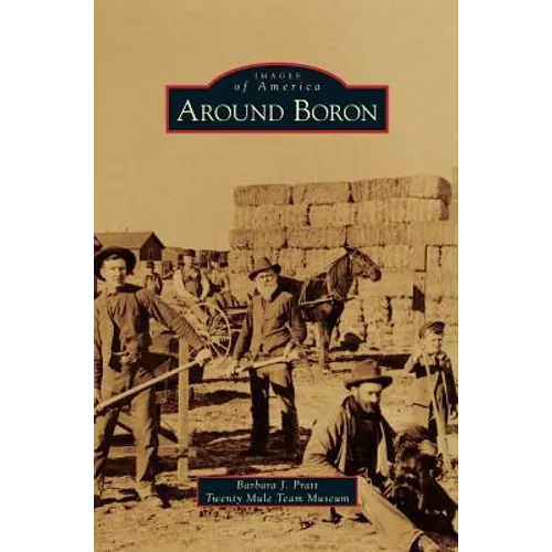 Around Boron - Hardcover