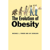 The Evolution of Obesity - Paperback