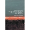 The Psychology of Music: A Very Short Introduction - Paperback