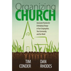 Organizing Church: Grassroots Practices for Embodying Change in Your Congregation, Your Community, and Our World - Paperback
