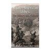 Native American Tribes: The History and Culture of the Mohegans - Paperback