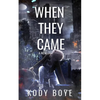 When They Came - Paperback