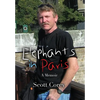 Elephants in Paris - Hardcover