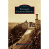 Tacoma's Haunted History - Hardcover