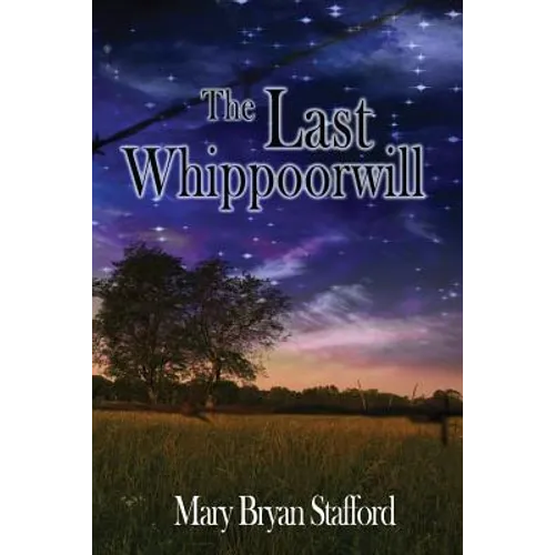 The Last Whippoorwill - Paperback