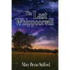 The Last Whippoorwill - Paperback