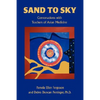 Sand to Sky: Conversations with Teachers of Asian Medicine - Hardcover