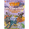 Science Comics: Wild Weather: Storms, Meteorology, and Climate - Paperback
