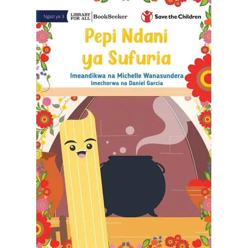 Pepi In The Pot - Pepi Ndani ya Sufuria - Paperback