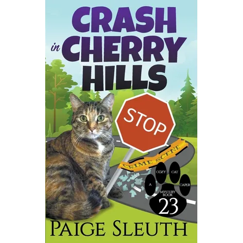 Crash in Cherry Hills - Paperback