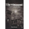 The Haunted: A Social History of Ghosts - Hardcover