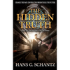 The Hidden Truth: A Science Fiction Techno-Thriller - Paperback