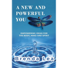 A New and Powerful You - Paperback