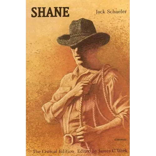 Shane: The Critical Edition - Paperback