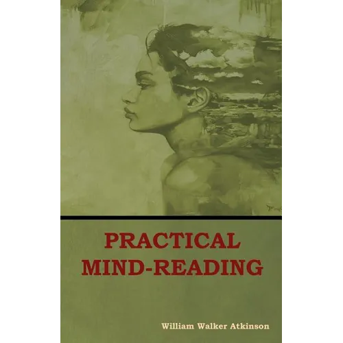 Practical Mind-Reading - Paperback