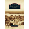 Kalamazoo River - Hardcover