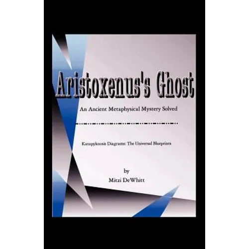 Aristoxenus's Ghost - Paperback
