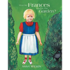 What Did Frances Find in the Garden? - Paperback