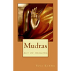 Mudras: the art of healing & spiritual growth - Paperback