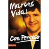 Con Permiso: Como Vivenciar Un Cristianismo Real de Todos Los Dias? - Paperback
