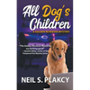 All Dog's Children - Paperback