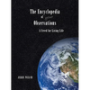 The Encyclopedia of your Observations: A Creed for Living Life - Paperback