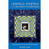 Leopold Einstein in the Sixteenth Dimension - Paperback