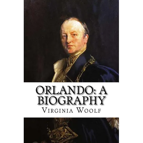 Orlando: A Biography Virginia Woolf - Paperback