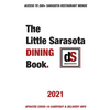 The Little Sarasota Dining Book 2021 - Paperback