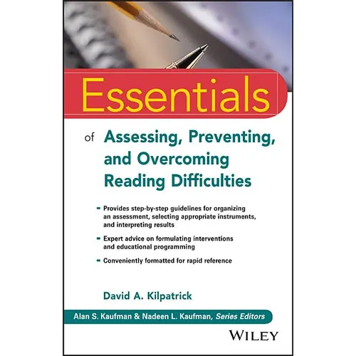 Essentials of Assessing, Preventing, and Overcoming Reading Difficulties - Paperback