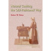 Natural Cooking the Old-Fashioned Way - Paperback