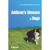 Addison's Disease in Dogs - Paperback