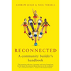 Reconnected: A Community Builder's Handbook - Paperback