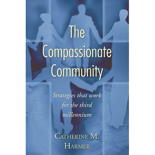 The Compassionate Community - Paperback