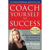 Coach Yourself to Success, Revised and Updated Edition - Paperback