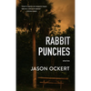 Rabbit Punches - Paperback