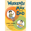 Weekends with Max and His Dad - Paperback