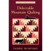 Delectable Mountain Quilting - Paperback