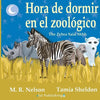 Hora de Dormir en el Zoológico/ The Zebra Said Shhh (Bilingual English Spanish Edition) - Paperback