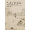 People of the Dalles: The Indians of Wascopam Mission - Paperback