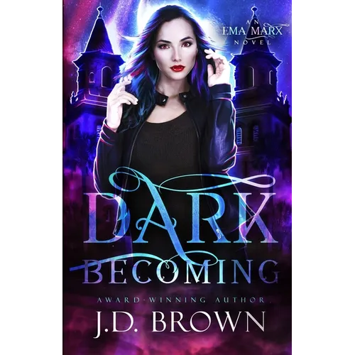 Dark Becoming - Paperback